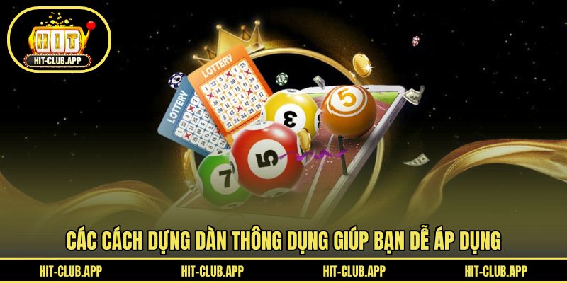 Các cách dựng dàn thông dụng giúp bạn dễ áp dụng