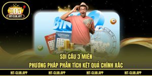 Soi Cầu 3 Miền - Phương Pháp Phân Tích Kết Quả Chính Xác